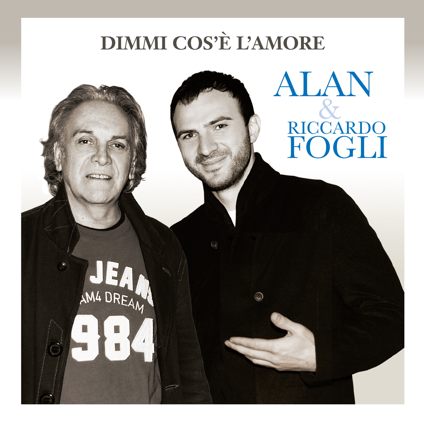 Alan & Riccardo Fogli - Dimmi cos'è l'amore